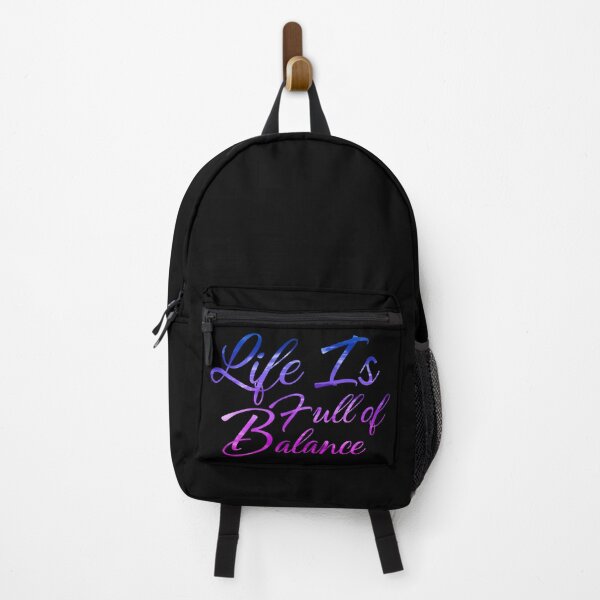 Item preview, Life Is Full of Balance designed and sold by CreatorZones.
