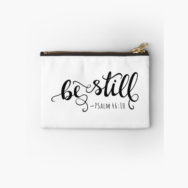 Item preview, Christian Quote Be Still - Psalm 46:10 designed and sold by amazingjoy.
