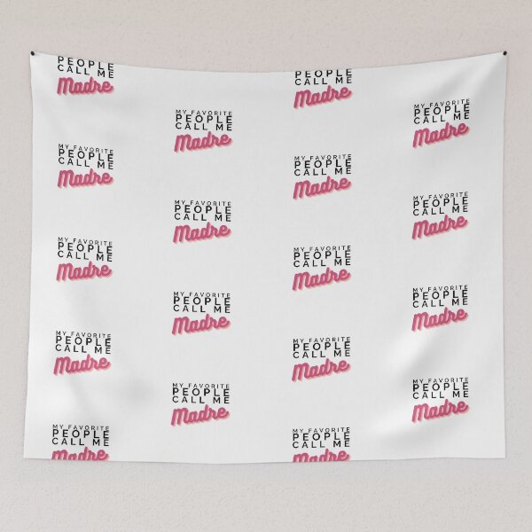 Item preview, My Favorite People Call Me Madre designed and sold by sophiedziovalas.