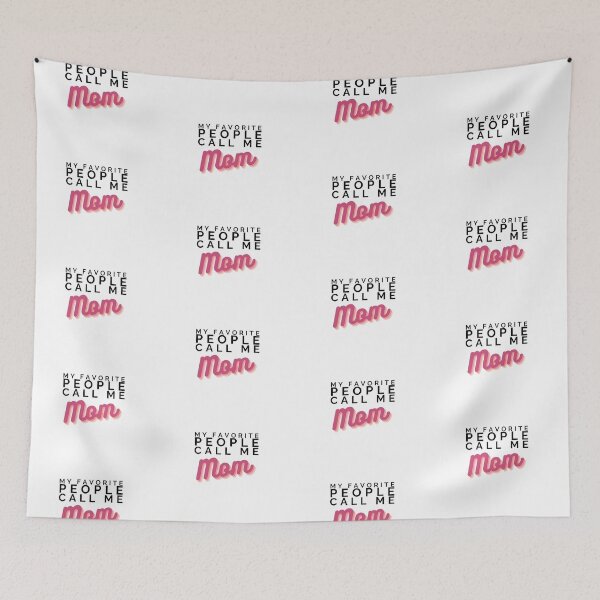 Item preview, My Favorite People Call Me Mom designed and sold by sophiedziovalas.