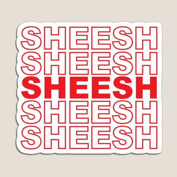 Item preview, Sheeesh designed and sold by TheGremFem.