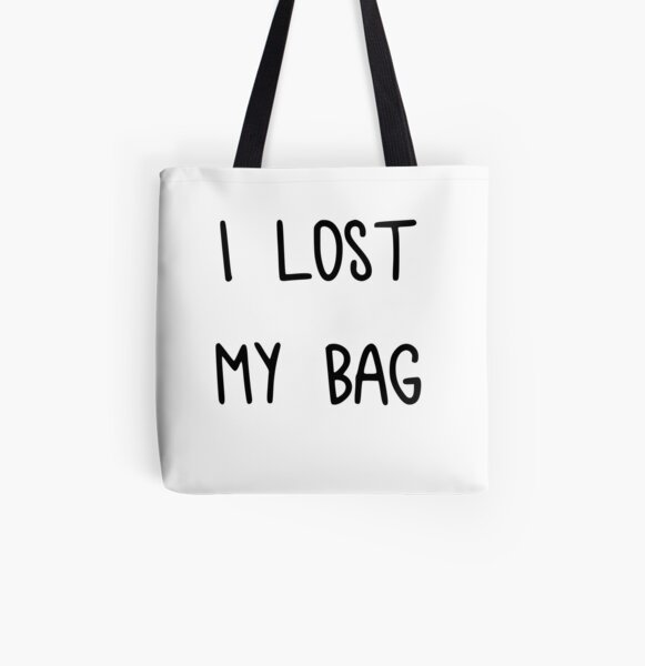 lost my bag