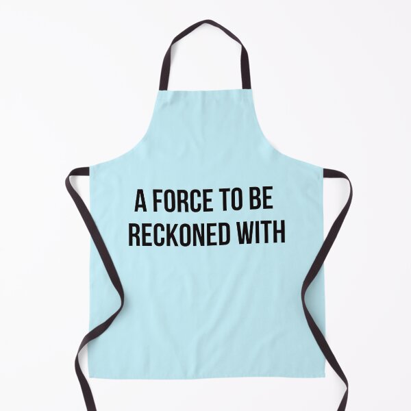 Item preview, A Force To Be Reckoned With designed and sold by Everythingafter.