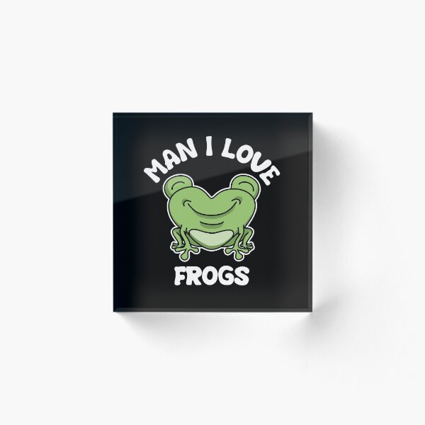 Item preview, Man I Love Frogs Cute Frogs Love Frogs designed and sold by Howpot.
