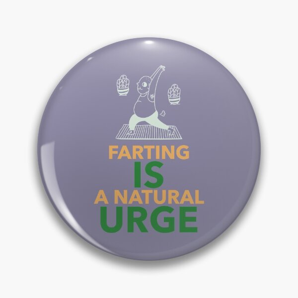 Item preview, Farting is a Natural Urge designed and sold by Ayurveda Fun Store.