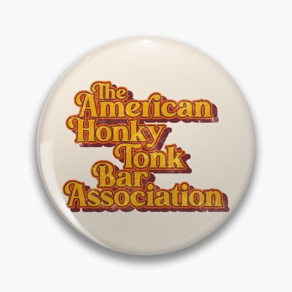 Item preview, American Honky Tonk Bar Assoc ))(( Retro Classic Country Music Design designed and sold by acquiesce13.