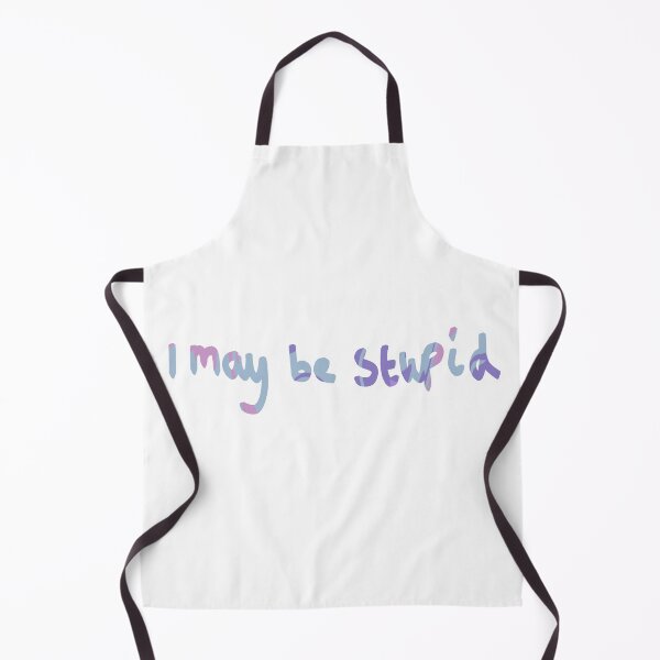 Item preview, I may be stupid designed and sold by Jazi-Art.