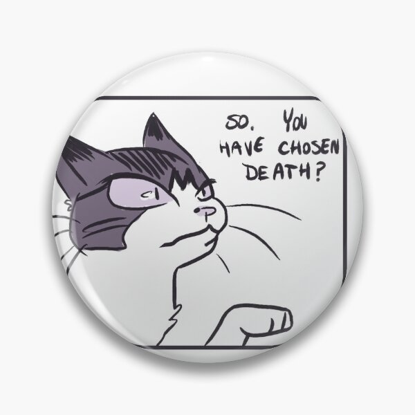 Item preview, So, You Have Chosen Death? designed and sold by BuriedAliens.