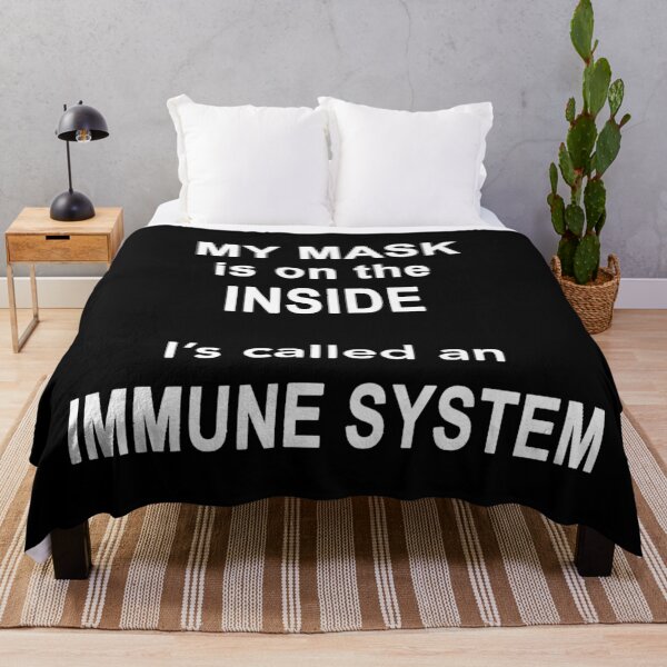 Item preview, My Mask Is On The Inside It's Called Immune System designed and sold by Imadovic.