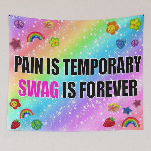 Item preview, Pain is Temporary Swag is Forever Tapestry designed and sold by KatiaMart.