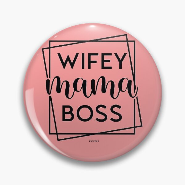 Item preview, Funny Gift For Mom , Wifey Mom Boss EST.2021 Mother's Day Gift Ideas, Funny Gift For Wife ,Gift Mom ,Mother'day , Birthday Mom designed and sold by chanat3659.