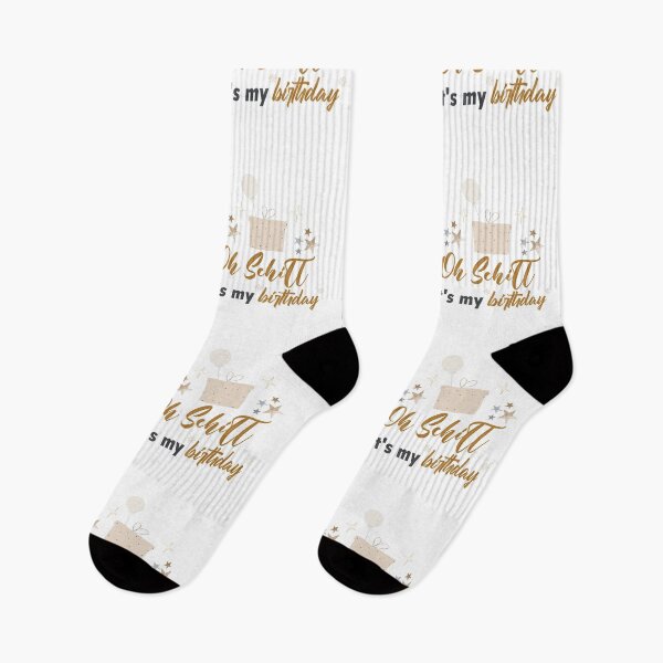 Item preview, oh schitt it's my birthday, birthday wishes, birthday gifts for her,birthday quotes, birthday quotes for mom, It's My Birthday, Birthday Squad designed and sold by Badrart.