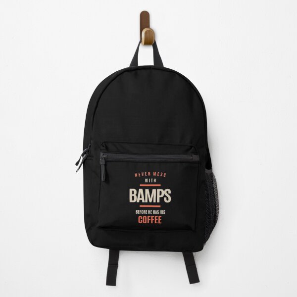 Item preview, Mens Never Mess With Bamps Before He Has His Coffee | Dad & Grandpa designed and sold by cidolopez.