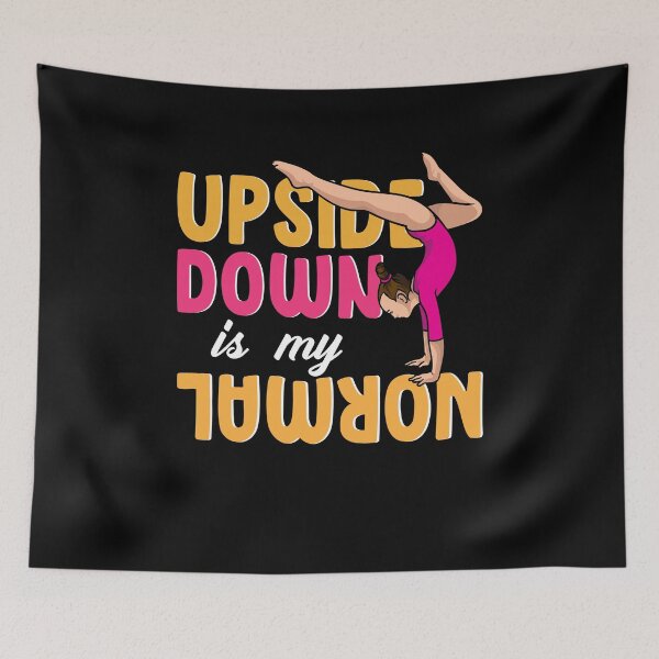 Item preview, Funny Upside Down is Normal Gymnastics designed and sold by lsapparel.