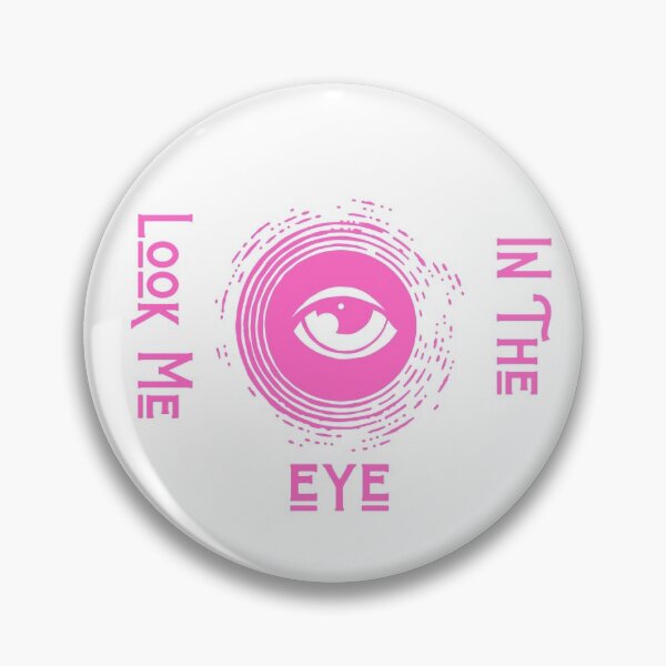 Item preview, Look Me In The Eye Design designed and sold by Red-ElYoubi.