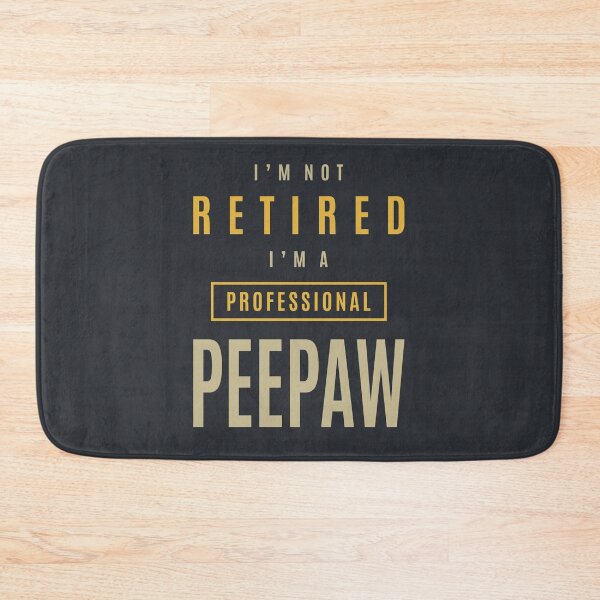 Item preview, Mens I'm Not Retired I'm a Professional Peepaw | Dad & Grandpa designed and sold by cidolopez.