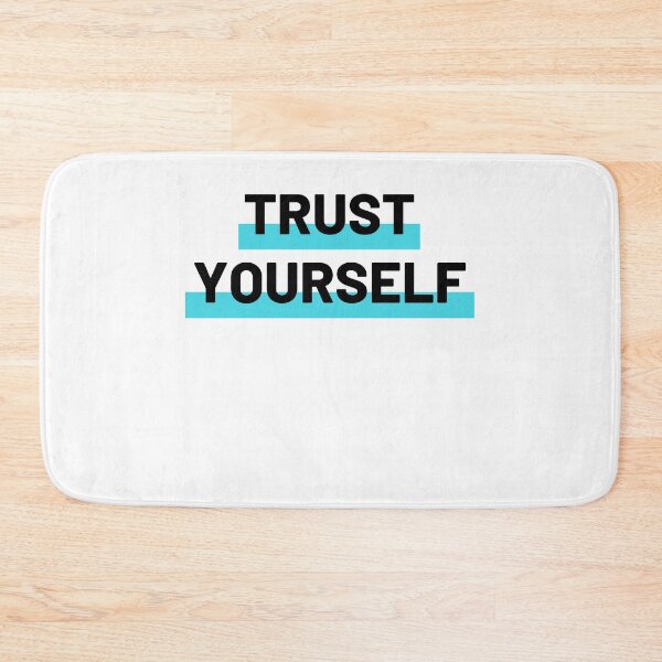 Item preview, Trust yourself designed and sold by Mealamin.