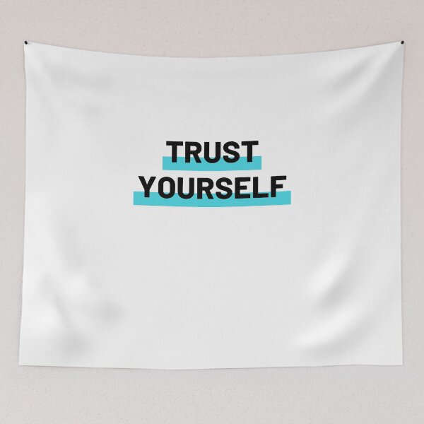 Item preview, Trust yourself designed and sold by Mealamin.