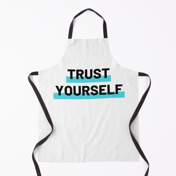 Item preview, Trust yourself designed and sold by Mealamin.