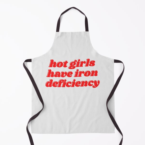Item preview, Hot girls have iron deficiency designed and sold by daphhne.