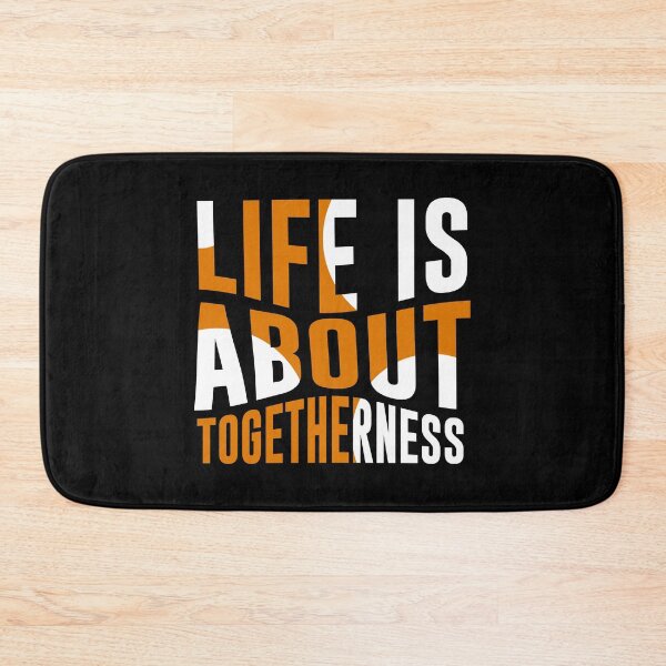 Item preview, life is about togetherness designed and sold by TTOLEDO10K.