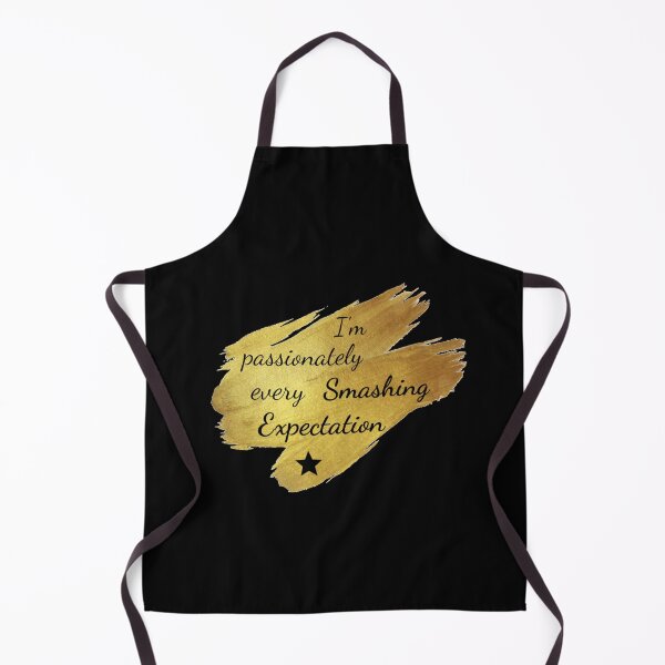 Item preview, Passionately Smashing Every Expectation designed and sold by BeluFndz.