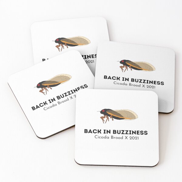 Item preview, Back In Buzziness Cicada Brood X 2021-Funny Insect lover Saying designed and sold by PIXEcompany.