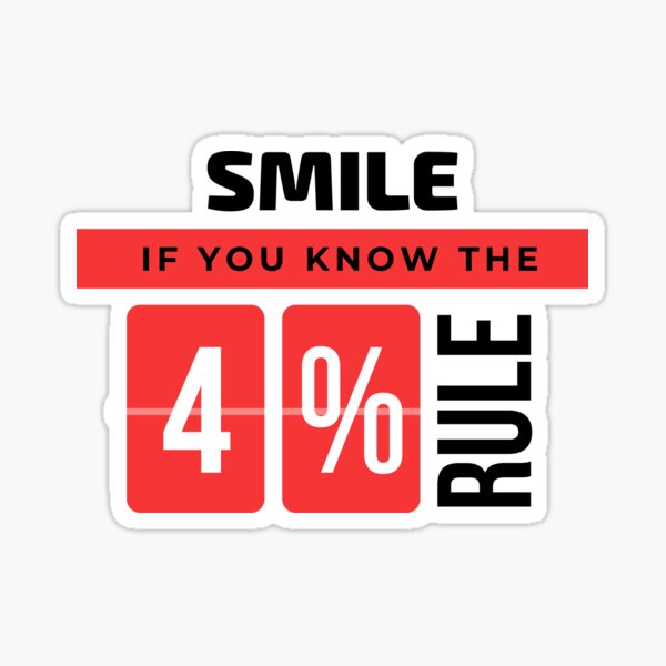 Item preview, Smile If You Know The 4% Rule designed and sold by g-raph.