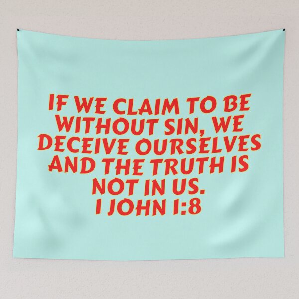 Item preview, Bible Verse 1 John 1:8 designed and sold by Prayingwarrior.