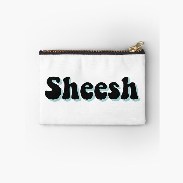 Item preview, Sheesh trendy slang meme designed and sold by thunderstyle.