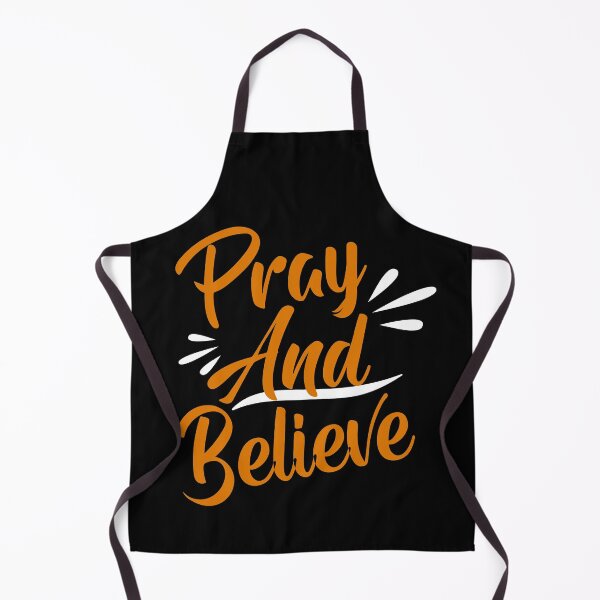 Item preview, pray and believe  designed and sold by TTOLEDO10K.