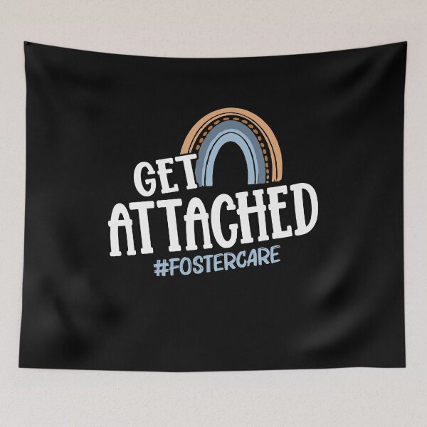 Item preview, Get Attached Foster Care Biological Mom Adoptive designed and sold by Dressed For  Duty.