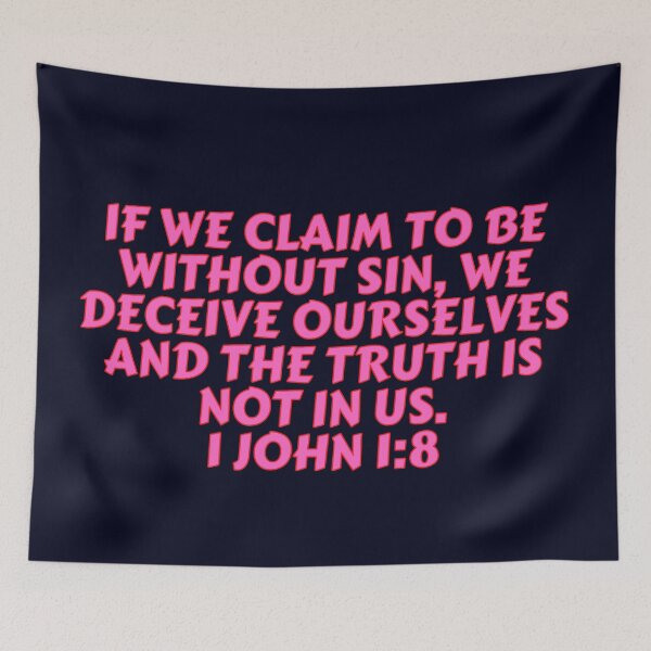 Item preview, Bible Verse 1 John 1:8 designed and sold by Prayingwarrior.