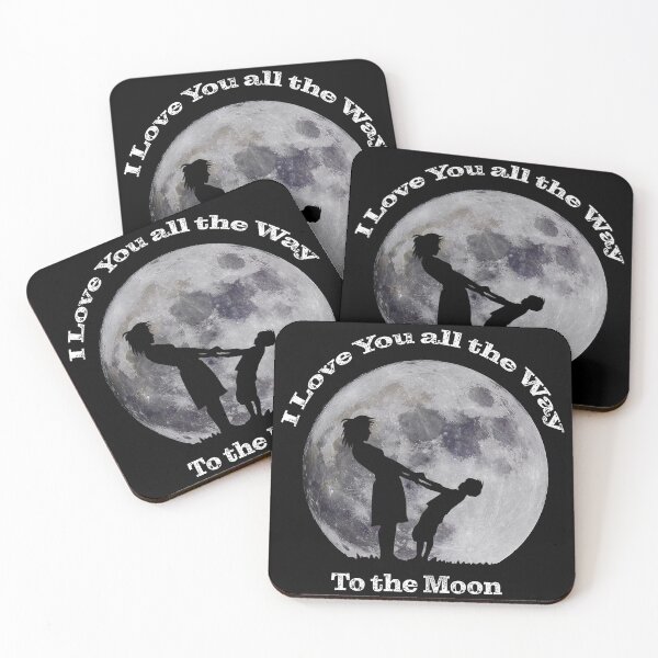 Item preview, I Love You all the Way to the Moon designed and sold by Steven Kight.