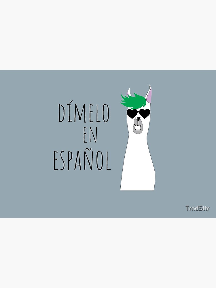 Spanish Teacher Gift Dímelo en Español with Funny Llama Travel Mug by  trndsttr