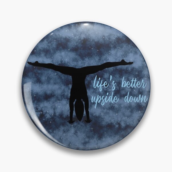 Item preview, Life's Better Upside Down Gymnast designed and sold by VibrantFlight.