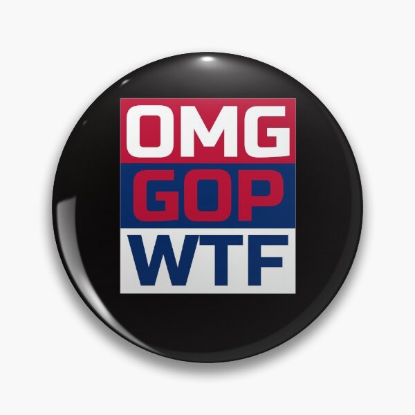 Item preview, OMG GOP WTF Gift for Democrats and Anti Trump People designed and sold by TrndSttr.