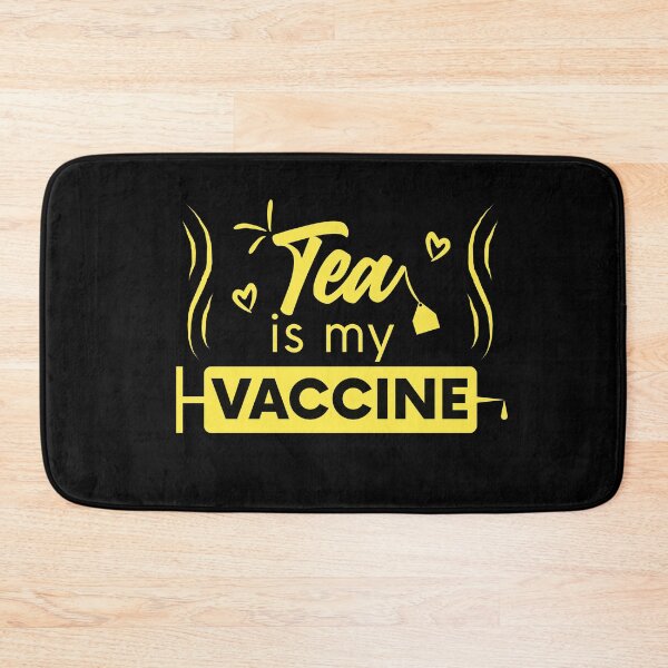 Item preview, Tea is my vaccine designed and sold by Unohana.