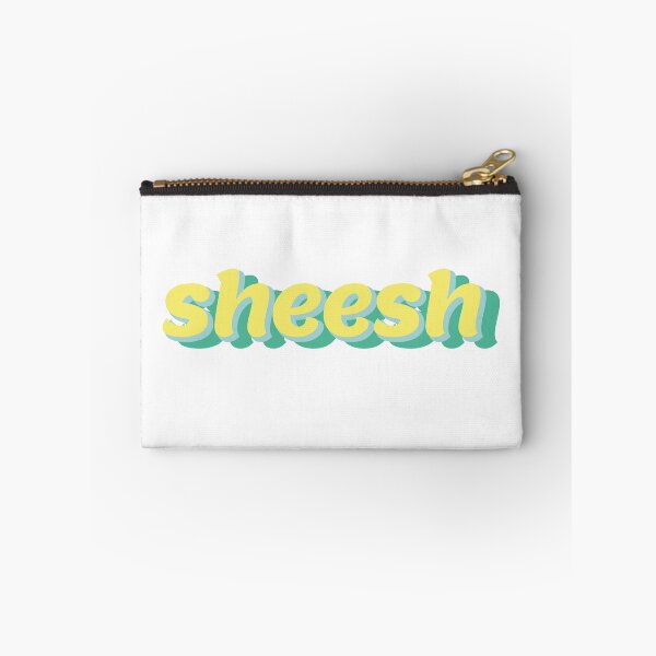 Item preview, Sheesh trendy slang meme designed and sold by thunderstyle.