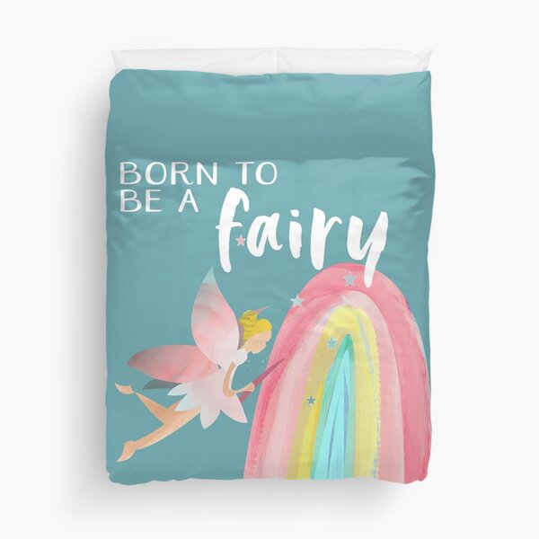 Cute - Born to be a fairy rainbow illustration - Caroline Laursen Original Duvet Cover