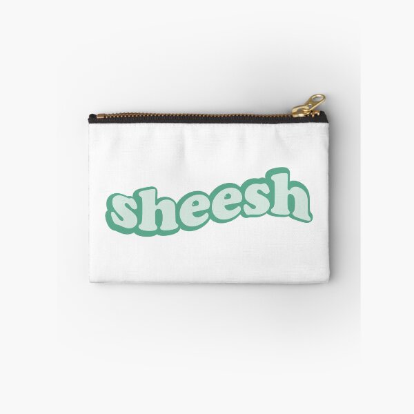 Item preview, Sheesh trendy slang meme designed and sold by thunderstyle.
