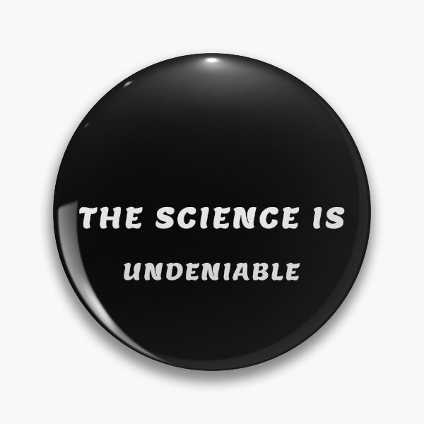 Item preview, La ciencia es innegable. designed and sold by DOKU_TEAM SHIRT.