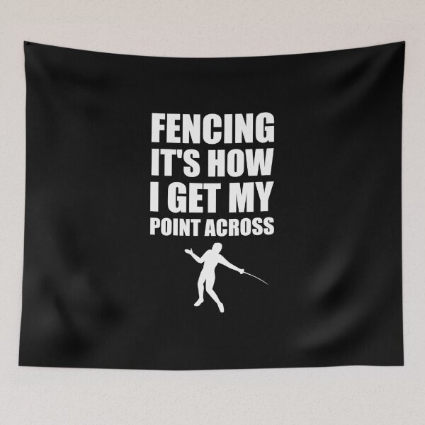Item preview, Fencing It's How I Get My Point Across designed and sold by Tshirty10.