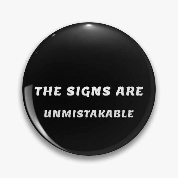 Item preview, Los signos son inconfundibles. designed and sold by DOKU_TEAM SHIRT.