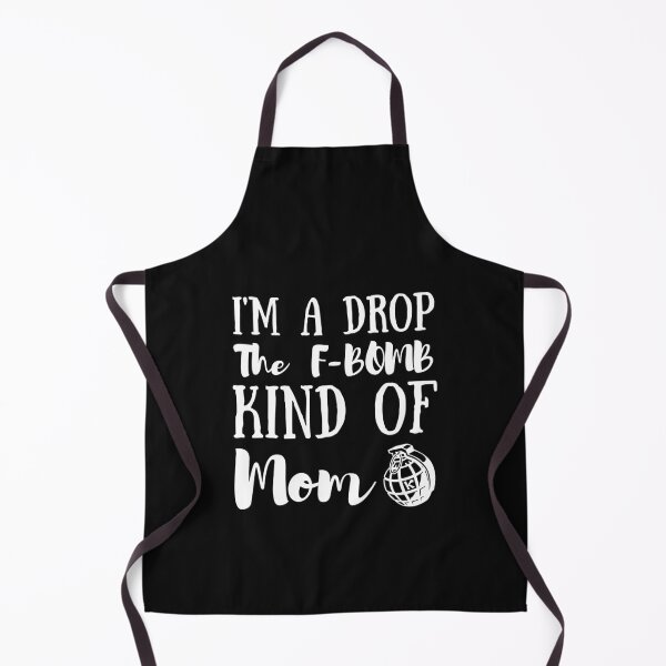 Item preview, I'm A Drop The F-Bomb Kind Of Mom, Cool Gift For Mom designed and sold by BlackAble.