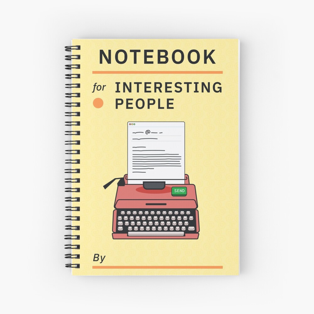 Notebook for Interesting People Spiral Notebook