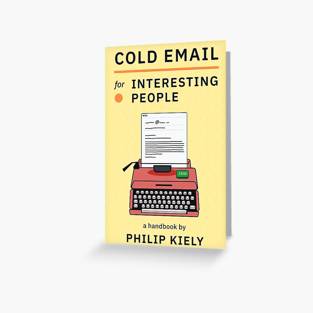 Cold Email for Interesting People Greeting Card