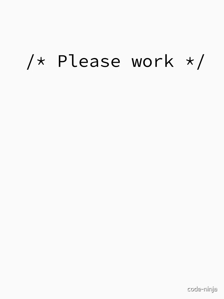 Thumbnail 6 of 6, Pullover Hoodie, "Please work" source code comment designed and sold by code-ninja.