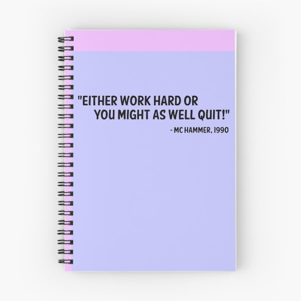 Item preview, MC Hammer Quote designed and sold by andrewalcock.