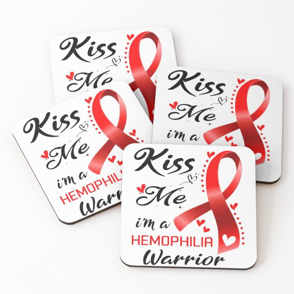 Item preview, Kiss Me I'm A Hemophilia Warrior designed and sold by hvoid41.